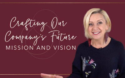 Crafting Our Company’s Future: Mission and Vision